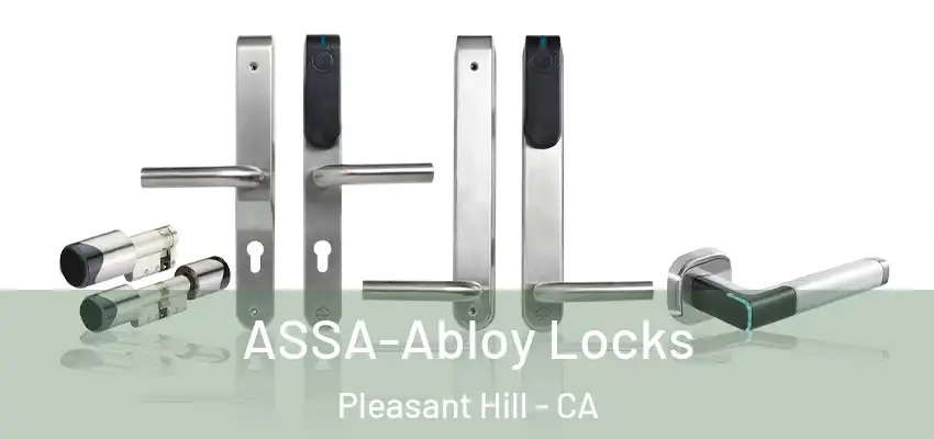  ASSA-Abloy Locks Pleasant Hill - CA